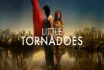 Little Tornadoes (2021) DVD