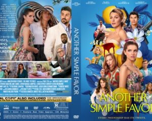 Front cover of the DVD for Another Simple Favor showing a blue background, multiple stylish women and men, and the movie title in bold yellow letters with a group pose of the cast.
