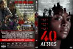 DVD cover for the film '40 Acres' featuring a group of people with guns on the left and a close-up of a woman's face on the right, with bold red title text.