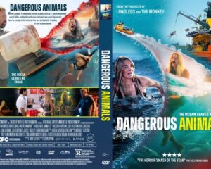 DVD cover for 'Dangerous Animals' featuring a man with a bloodied bucket and a woman in danger, ocean backdrop and bold title text on the right.