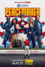 PeaceMaker poster with a diverse team of heroes posing together; a small man stands in the foreground before them; Aug 21 HBO Max release text remaining visible.