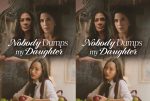 Nobody Dumps My Daughter (2025) DVD