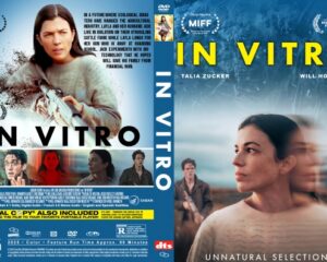 DVD cover for In Vitro with a woman in profile on the right, blue space background, bold yellow title In Vitro, cast Talia Zucker and Will Howarth, subtitle Unnatural Selection.
