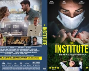 Movie DVD cover for 'The Institute' showing a masked doctor holding a baby, with bright yellow title text on green background and a baby lying below in a field scene.