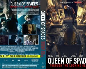 Front and back DVD cover for Queen of Spades: Through the Looking Glass; a girl on a staircase among glowing portraits.