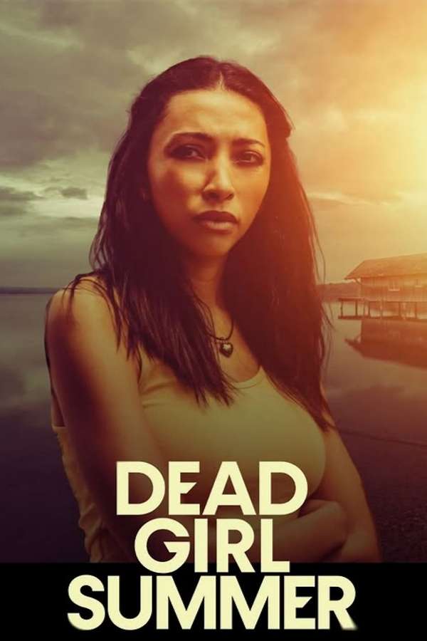 Poster of a woman with long dark hair standing on a beach at sunset, with the title 'DEAD GIRL SUMMER' across the bottom.