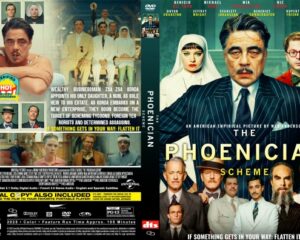 Front cover of a DVD for 'The Phoenician Scheme' featuring a stern man in a suit in the foreground with the ensemble cast in a collage behind him.
