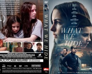 DVD cover and spine for 'What We Hide': blue-toned front with two women's profiles, collage of family scenes on the back, and the film title on the spine.