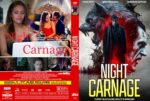 DVD cover for 'Night Carnage' showing a collage of scenes with a red title on the left and a man facing a snarling wolf on the right, dramatic colors.