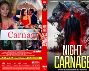 DVD cover for 'Night Carnage' showing a collage of scenes with a red title on the left and a man facing a snarling wolf on the right, dramatic colors.