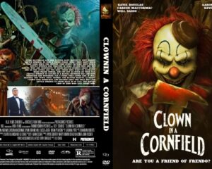 Movie cover for Clownin a Cornfield: horror thriller with a menacing clown holding a machete, dark cornfield backdrop, and bold title text on the right panel.