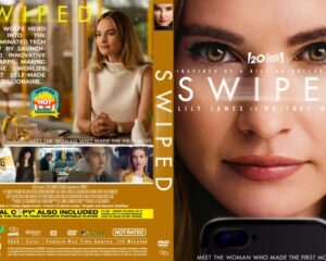 Cover art for the film 'Swiped' showing a close-up of a woman's face on the right and a collage of smaller images on the left, with bold yellow title and the tagline 'Meet the woman who made the first move.'