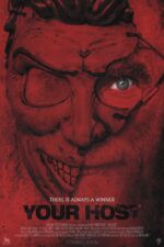 Close-up of a terrifying red-hued face with stitched grin and glasses, blue eye showing, poster for 'Your Host'.