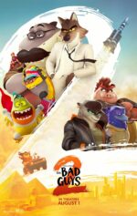 Poster for The Bad Guys: a colorful group of animated animal characters in action poses against a white brushstroke background, with a city skyline and pyramids at the bottom; release date August 1.