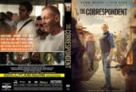 Front and back DVD cover for The Correspondent. Front: a man in a blue jacket stands in a sunlit, war-torn street with fires/dust in the background; the title THE CORRESPONDENT appears at the top. Spine reads 'The Correspondent'. Back: collage of stills and a synopsis panel about a journalist imprisoned in a dangerous story, with additional text and branding.