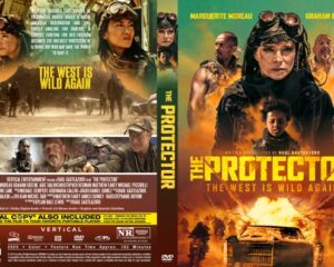 Poster for The Protector: The West Is Wild Again, featuring a woman with goggles and a child, with a blazing car in the background.