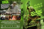 Two-panel DVD case for Toxic Avenger: the back panel shows action stills, while the front panel features a neon-green monstrous hero and the title Toxic Avenger Unrated.