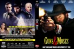 Front and back covers of a Guns & Moses DVD: the front shows a man in a hat aiming a pistol with the title in yellow and red; the back features multiple characters in action and the tagline 'May God and your Glock protect you.'