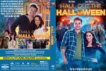 Front cover: man in a blue plaid shirt and woman in a blue jacket pose in a neon Halloween scene with the title Haul Out the Halloween above them.