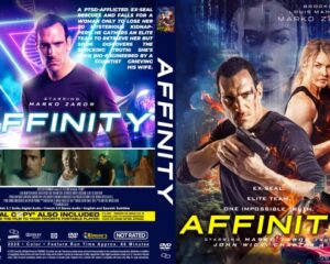 Double-sided DVD cover for the action film Affinity, featuring Marko Zaror with a gun and a female ally in a fiery, neon-lit design.