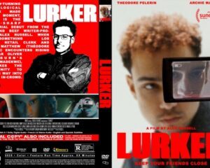 Film cover for the movie LURKER with bold red title; left panel shows a black-and-white portrait and collage, right panel features a man looking through a camcorder.