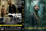 Dual DVD cover for the film Rabbit Trap: left panel shows a group of people in a dark, forest-horror scene with the title 'Rabbit Trap'; right panel features a bearded man in a forest looking upward, with the tagline and cast names suggesting a folk horror vibe.