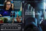 DVD cover for 'American Sweatshop': front features a blue-toned close-up of a woman with glasses, back shows cast and scene thumbnails with synopsis.
