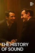 Two men smiling and talking in a warmly lit doorway, with the text 'The History of Sound' overlaid on the image.