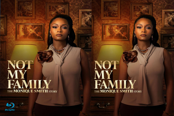 Not My Family: The Monique Smith Story (2025) Blu-Ray