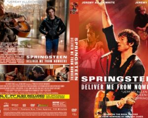 Front and back cover of a Springsteen DVD: 'Deliver Me From Nowhere' featuring Bruce Springsteen with guitar on a red-orange background. Includes artist name and film title, plus back cover collage of scenes and credits.