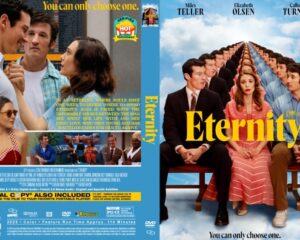 DVD cover for the film Eternity, with a central woman in a pink dress seated among men in suits, bold yellow title and the line 'You can only choose one.' at the top right.
