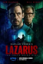 Promotional poster for Lazarus: The Truth Never Dies, featuring Sam Claflin and Bill Nighy, with a man in the foreground and neon blue–green lighting in a cityscape backdrop