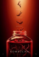 Red-tinted poster showing a large jar of red liquid with silhouettes appearing to fall into it, and the words 'Fermented', 'Infected', 'Possessed' above the jar, with 'Kombucha' at the bottom.
