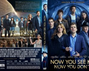 DVD cover for 'Now You See Me Now You Don’t' featuring an ensemble of magicians against a blue, ornate background with the title at the bottom and the tagline 'Unlock the Illusion' across the top left.