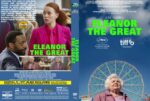 Dual DVD cover: front features a woman in a bright pink suit beside a man, bold green text 'ELEANOR THE GREAT' and cast/credits. Back shows a smiling woman in front of a large Ferris wheel and additional film text.