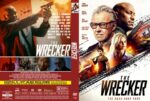 Dual-panel DVD cover for the action thriller 'The Wrecker': left panel shows a man aiming a pistol in a red-toned scene, right panel features a collage of actors with the title 'The Wrecker' and the subtitle 'The Road Ends Here'