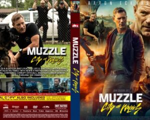Back and front cover of the Muzzle: City of Wolves DVD set; back shows a man with a police dog, front features action poster with a man holding a gun and a dog.