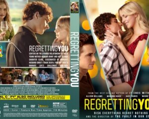 Movie poster for Regretting You featuring a kissing couple, a woman holding a glass of wine, and other cast members with the bold title Regretting You across the center.