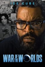 Close-up of Ice Cube wearing glasses with a grayscale collage background; War of the Worlds poster with a blue title and Earth globe at the bottom.