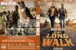 DVD cover for Walk or Die: The Long Walk, showing a group of survivors walking toward the camera in a desolate, dusty landscape.