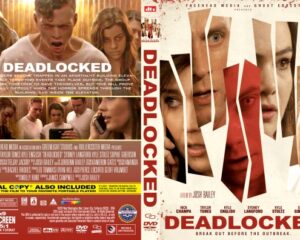 Front cover features fragmented photos of terrified teens around a red masked central image; bold title DEADLOCKED. Back cover shows synopsis, credits, and logos.