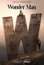 Poster for Marvel's Wonder Man on Disney+, showing a giant concrete 'W' sculpture at sunset with a man sitting on the top and another man standing at the base.