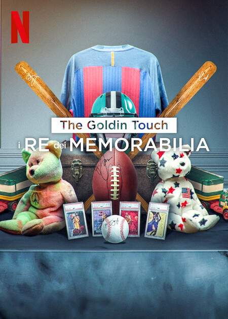 Netflix poster for The Goldin Touch: a collection of sports memorabilia (bats, helmet, football, stuffed bears, cards) against a blue backdrop.