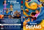 Movie DVD cover for 'In Your Dreams' featuring animated kids flying with glowing ring and a panda-like creature, bold title text.