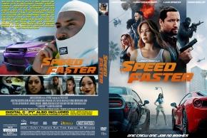 Front DVD cover for Speed Faster with a masked driver, action-packed cast, and fast cars surrounding the orange title Speed Faster.