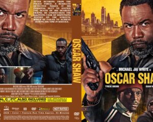 Movie poster for Oscar Shaw featuring two men with guns, a city skyline, and the bold title 'Oscar Shaw' with Michael Jai White credited.
