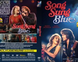 Poster for Song Sung Blue showing a man and woman singing on a lit stage with the red-and-blue title text and credits elsewhere on the cover.