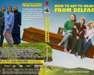 How to Get to Heaven from Belfast (2026) Complete 1st Season DVD