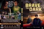 Brave the Dark(2023) DVD