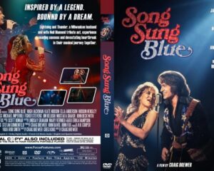 Double-sided DVD cover for Song Sung Blue: front shows a smiling male and female singer on stage; back includes synopsis, cast and starry graphics, with the title Song Sung Blue.